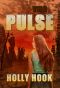 [The Barren Trilogy 01] • The Pulse (A Post Apocalyptic Novel) the Barren Trilogy, Book One